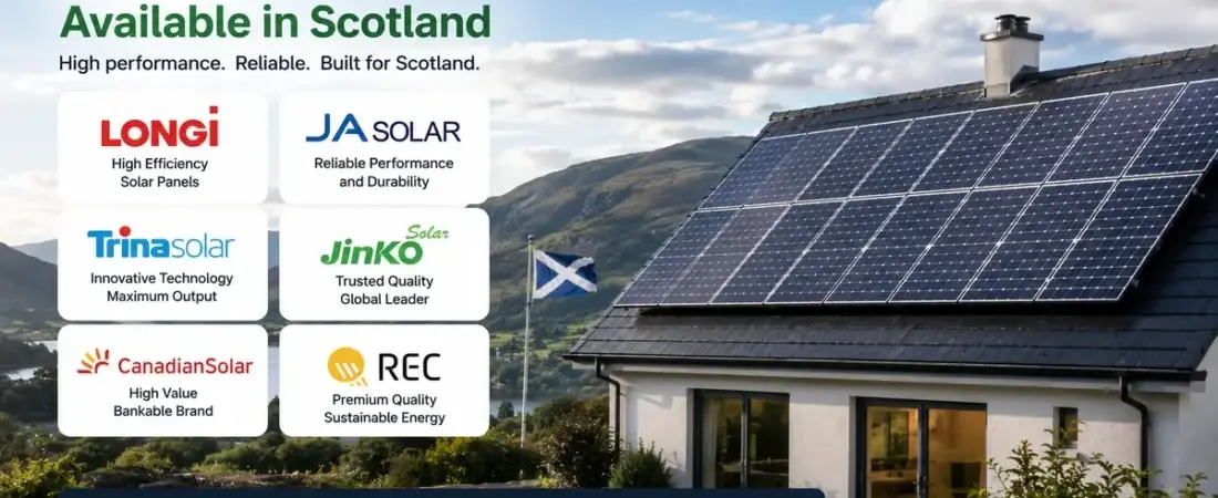 The Best Solar Panel Brands Available in Scotland: A Comprehensive Guide